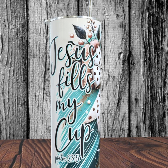 Jesus Fills My Cup Psalm 23:5 20 oz Skinny Tumbler - Picture 3 of 5